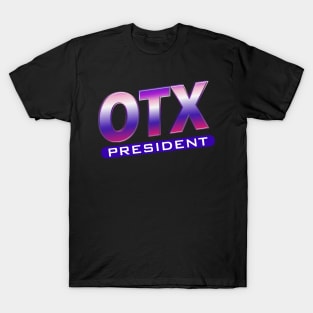 Shoreline Mafia OTX President T-Shirt T-Shirt